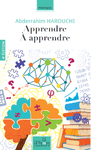 Apprendre à apprendre (Nouvelle édition)
