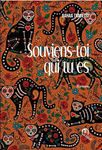 Souviens-toi qui tu es