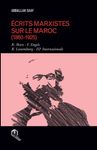 Ecrits marxistes sur le Maroc 1860-1925