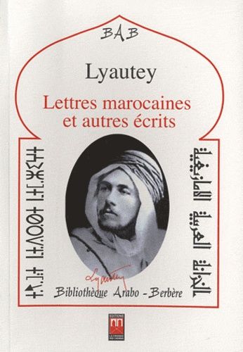 Lettres marocaines et autres écrits