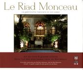 Le Riad Monceau - La gastronomie marocaine en son palais