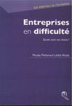 ENTREPRISES EN DIFFICULTÉ QUELS SONT VOS DROITS?