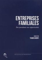 Entreprises Familiales - Des paradoxes aux opportunités