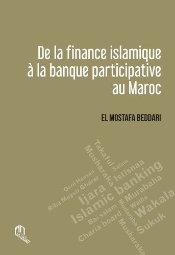 De la finance islamique à la la banque participative au Maroc