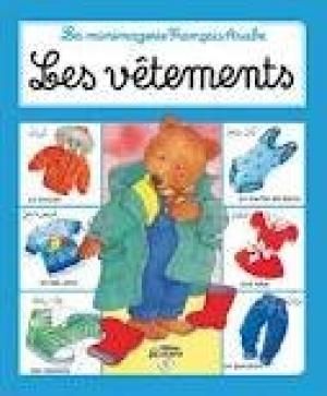 LA MINIMAGERIE: LES VETEMENTS LA MINIMAGERIE: LES VETEMENTS