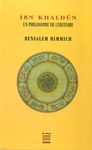Ibn Khaldûn, un philosophe de l'histoire