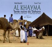 Al Khayma - Tente noire du Sahara, édition français-anglais-espagnol-arabe
