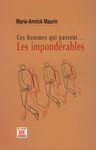 Ces hommes qui passent... - Les impondérables