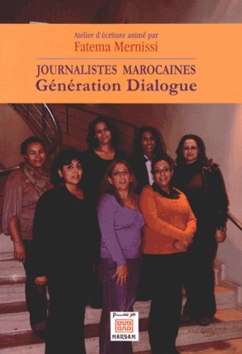 Journalistes marocaines - Génération Dialogue