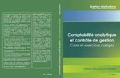 Comptabilité analytique et contrôle de gestion Cours et exercices corrigés Comptabilité analytique et contrôle de gestion Cours et exercices corrigés