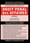 Comprendre et connaître le droit penal des affaires au maroc