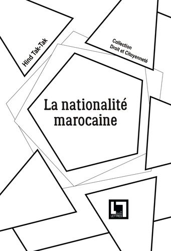 La nationalité marocaine La nationalité marocaine