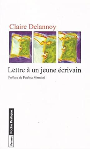 Lettre à un jeune écrivain Lettre à un jeune écrivain