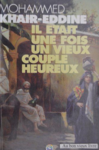 il était une fois un vieux couple heureux il était une fois un vieux couple heureux