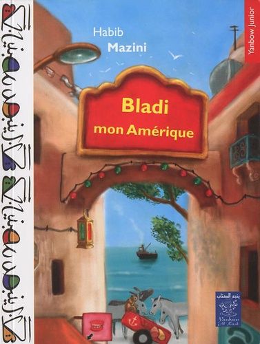 Bladi mon Amérique