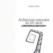 Architecture marocaine du XXe siècle - Edmond Brion et Auguste Cadet