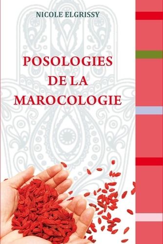 Posologies de la marocologie Posologies de la marocologie