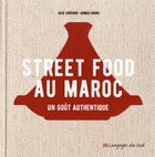 Street food au Maroc - Un goût authentique