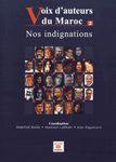 Voix d'auteurs du Maroc - Tome 2, Nos indignations