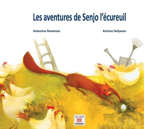 Les aventures de Senjo l'ecureuil Les aventures de Senjo l'ecureuil