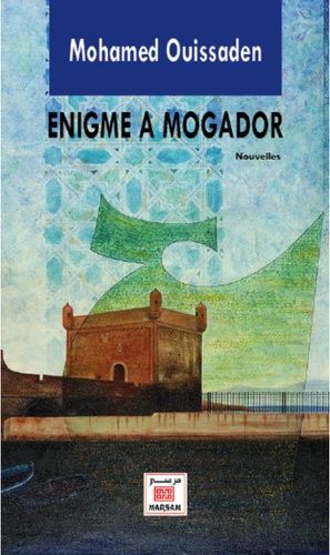 Enigme à Mogador