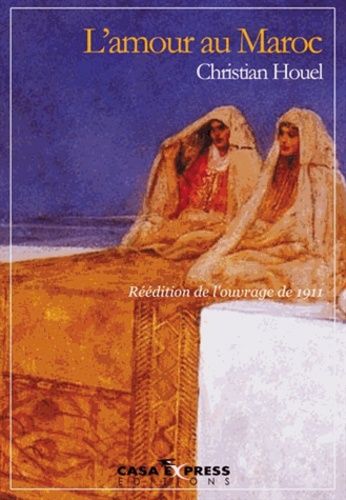 L'amour au Maroc L'amour au Maroc