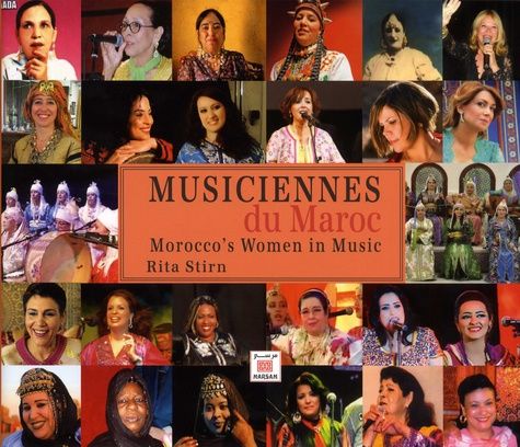 Musiciennes du Maroc - Portraits choisis. Edition français-anglais-arabe