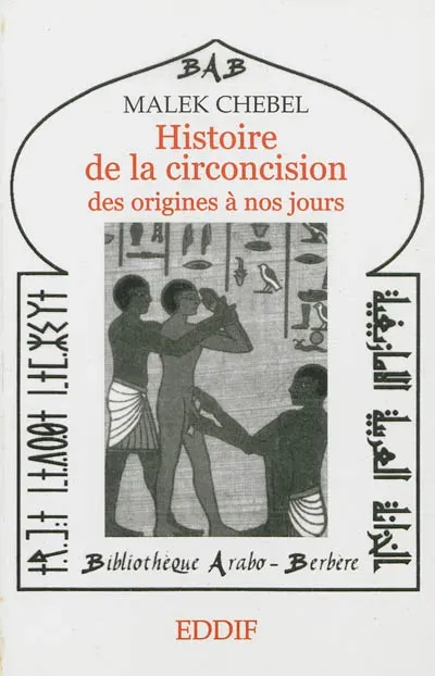 Histoire de la Circoncision des Origines a Nos Jours