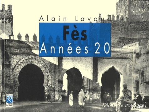 Fès. Année 20 Fès. Année 20