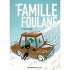 La famille Foulane Tome 5