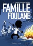 La famille Foulane Tome 2