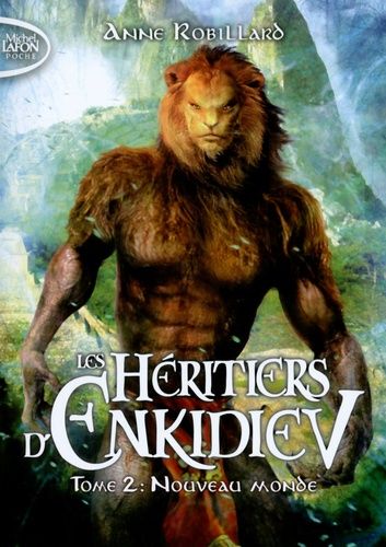 Les héritiers d'Enkidiev Tome 2 Les héritiers d'Enkidiev Tome 2