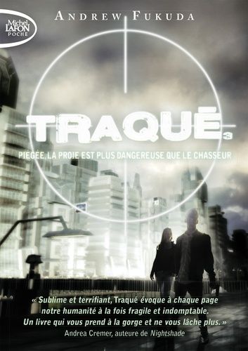 Traqué Tome 3 Traqué Tome 3