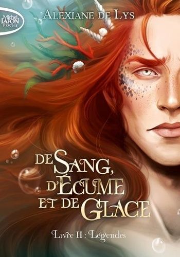 De sang, d'écume et de glace Tome 2 De sang, d'écume et de glace Tome 2