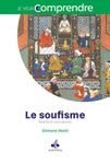 Le soufisme - Réalité et caricatures