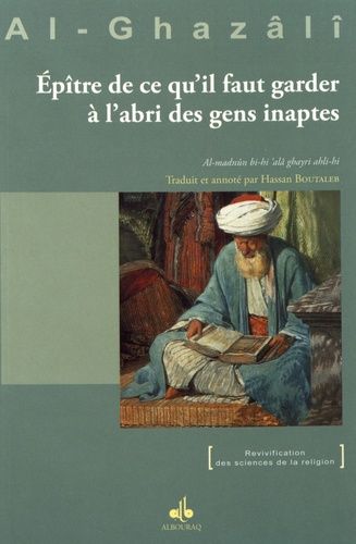 Epître de ce qu'il faut garder à l'abri des gens inaptes