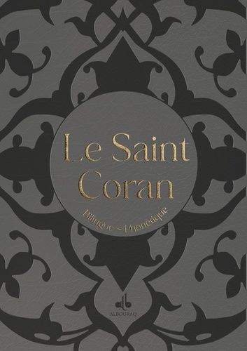 Le saint Coran et la traduction en langue française du sens de ses versets et la transcription en caractères latins - Couleur aléatoire