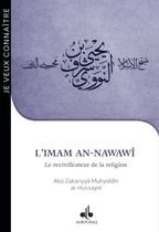 L'imam An-Nawawî - Le revivificateur de la religion