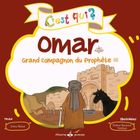 C'est qui Omar ? - Grand compagnon du Prophète