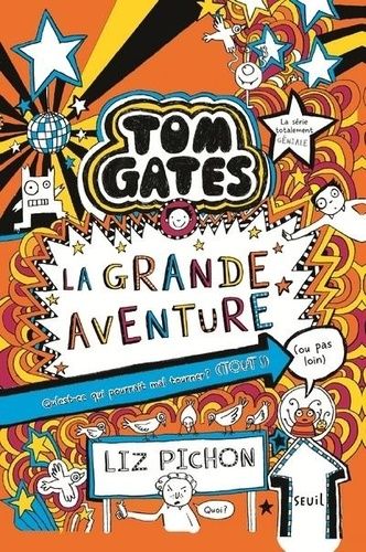 Tom Gates Tome 13