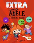 Extra Mortelle Adèle Tome 3