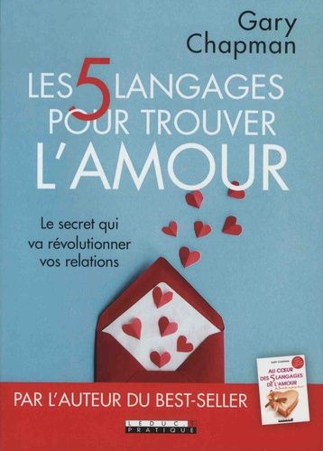 Les 5 langages pour trouver l'amour