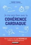 Je me sens bien avec la cohérence cardiaque