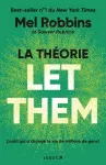 La Théorie Let Them