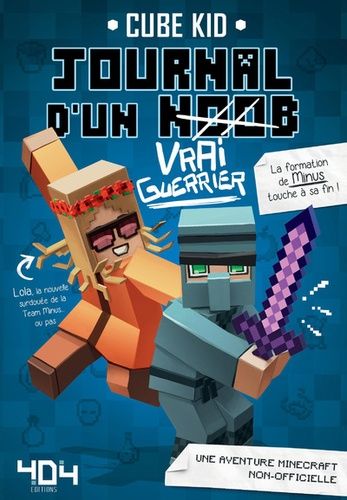 Journal d'un noob Tome 4