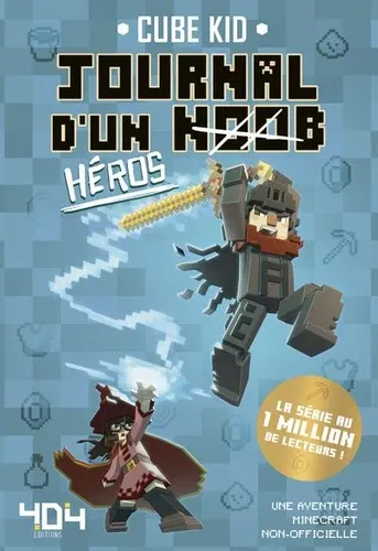 Journal d'un noob Tome 8Héros Journal d'un noob Tome 8Héros