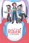 Roger et ses humains Tome 3