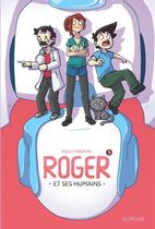 Roger et ses humains Tome 3