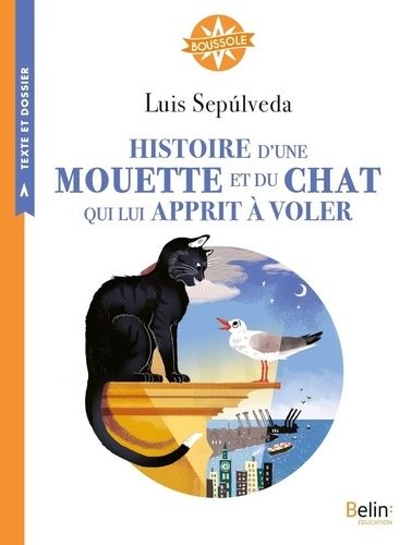 Histoire d'une mouette et du chat qui lui apprit à voler - Cycle 3