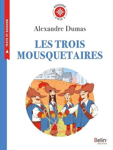 Les trois mousquetaires - Cycle 3